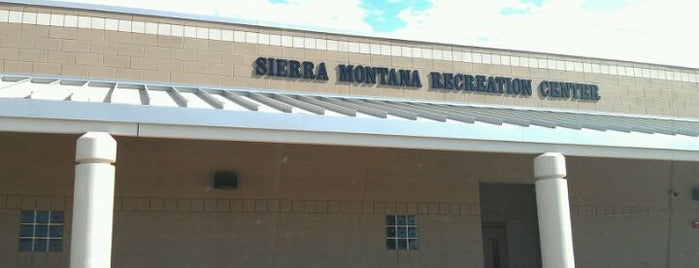 Sierra Montana Recreation Center is one of Places in this shit-hole.