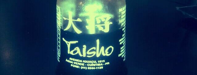 Taisho is one of restaurantes.