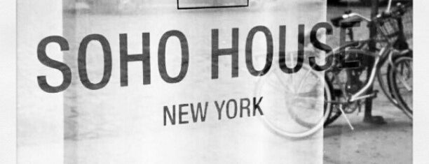 Soho House is one of NYC.