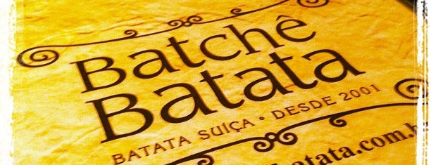 Batchê Batata is one of Restaurantes que lembro de ter ido em Porto Alegre.