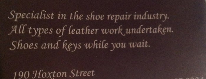 Hoxton Shoe Repair's is one of The best of London.
