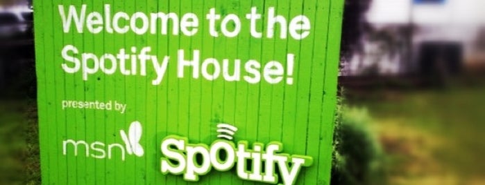 Spotify House is one of Austin.
