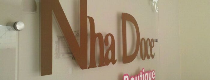 Nha Doce Boutique is one of Lugares favoritos de Ana.