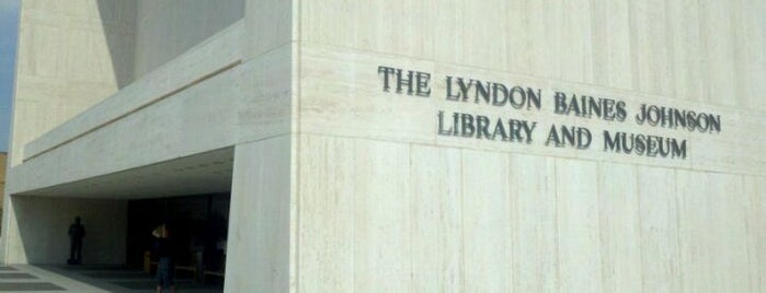 The Lyndon Baines Johnson Library and Museum is one of Fun things to do.