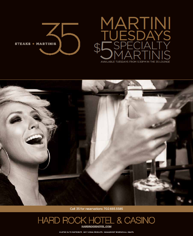 35 Steaks + Martinis is one of Hot Spots in Hard Rock Hotel & Casino Las Vegas.