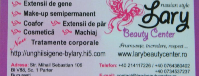 Lary Beauty Center is one of places I've been to.