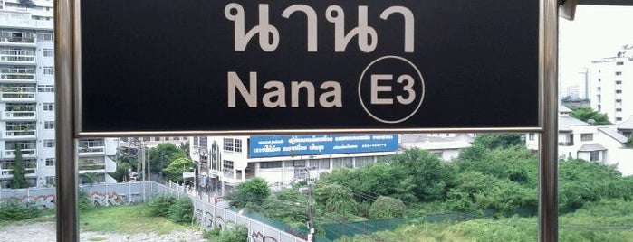 BTS Nana (E3) is one of BTS - Light Green Line (Sukhumvit Line).