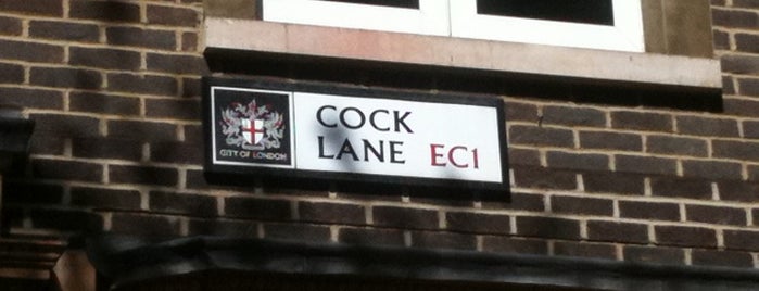 Cock Lane is one of Cool places to check out.