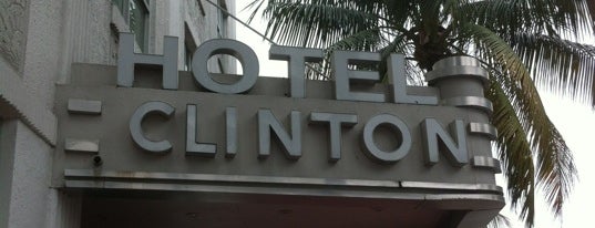 Clinton Hotel is one of Miami.