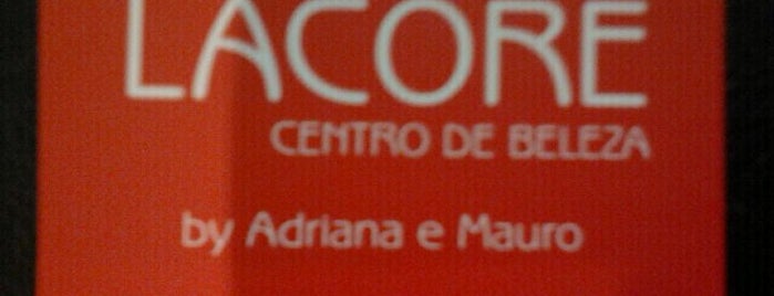 Lacore Centro de Beleza is one of Locais.