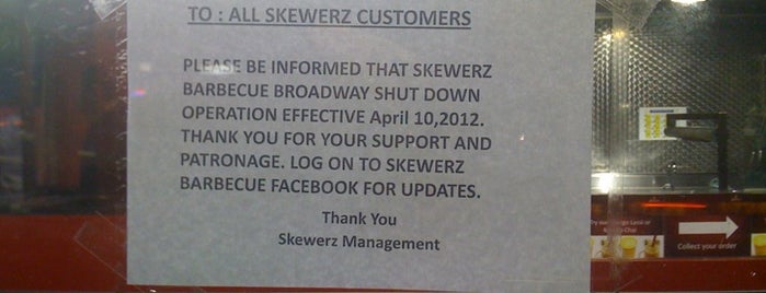 Skewerz Barbeque is one of Closed.