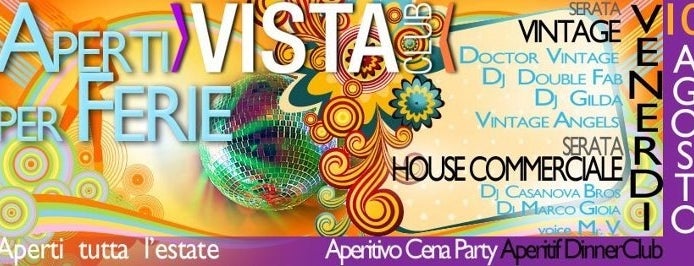 Vista Club is one of DISCOTECA SOFIA ROMA 3381128328.