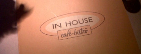 In House Café Bistrô is one of Restaurantes.