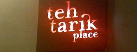 Teh Tarik Place is one of C H I L L E P A K I N G     Place  ?!.