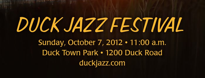 Duck Jazz Festival is one of The Best of Duck.