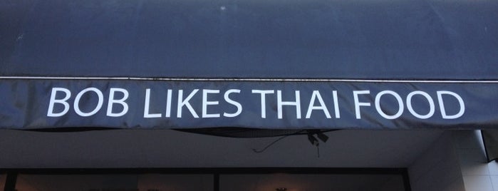 Bob Likes Thai Food is one of Food, Liquor & Merriment (Vancouver, Main St).