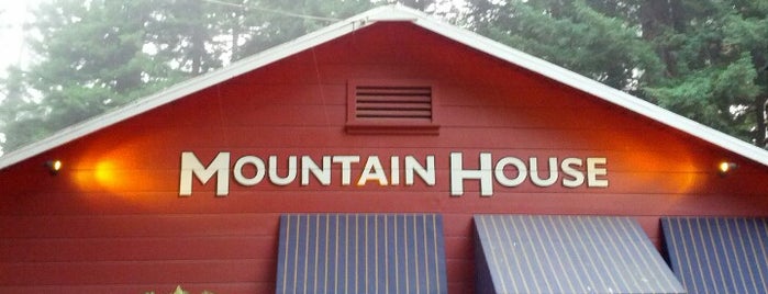 The Mountain House is one of Dinner Places - Bay Area.