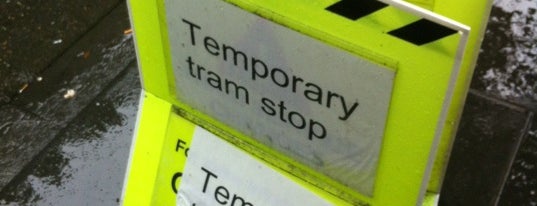 Temporary Tram Stop is one of Closed.