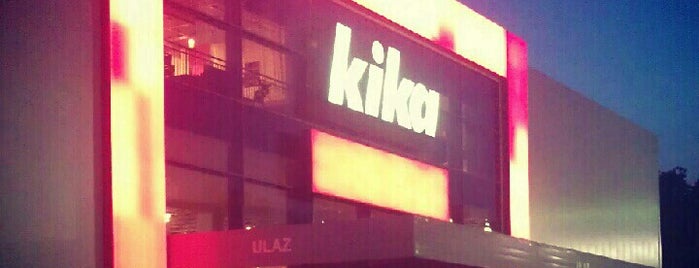 Kika is one of Bg shoping centers.