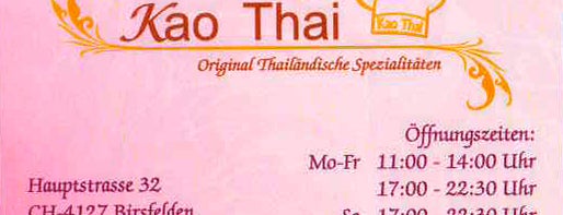Thailändische Spezialtäten: Kao Thai Restaurant Basel is one of Restaurants mit guten Heimlieferservice.