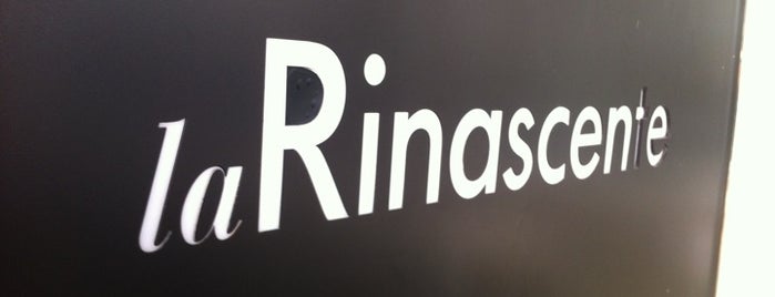 Rinascente is one of Milan.