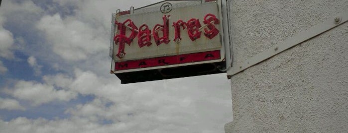 Padre's Marfa is one of You should probably go to Marfa sometime..