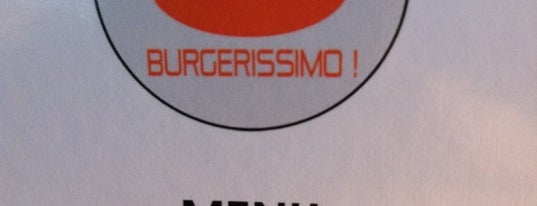 Burgerissimo is one of Get in my belly.