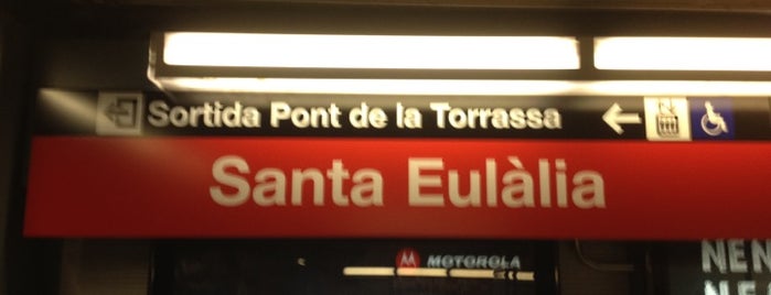 METRO Santa Eulàlia is one of Locais curtidos por Princesa.