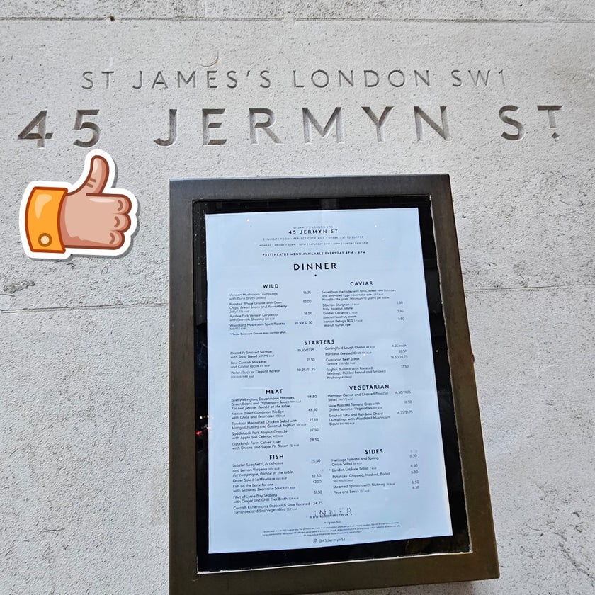 45 Jermyn St - English Restaurant,Seafood Restaurant - restaurants,bar,desserts,breakfast food,salads,well,lunch,healthy food,ice cream,juice,avocado,tomatoes,good for dates,eggs benedict,good for business meetings,good for special occasions,brown butter,dover sole