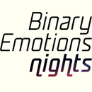 Binary Emotions Nights