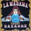 La Madama Bazarre