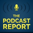 Podcast Report
