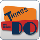 Things You Should Do