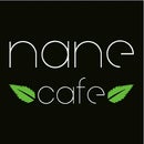 Nane Cafe .