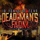 Dead Man&#39;s Farm Haunted House