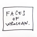 Faces of Wrocław