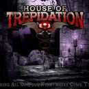 House of Trepidation