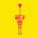 Wake up babe