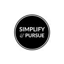 simplify and pursue