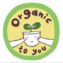 Organic To You