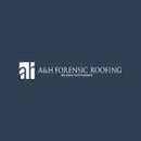 A&amp;H Forensic Roofing, LLC