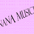 Nana Music!