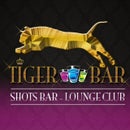 TIGER BAR CLUB Shots Bar - Lounge Club