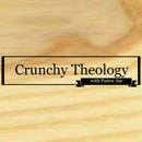 Crunchy Theology