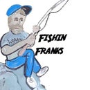 Fishin Frank