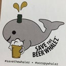 Save The Beer Whalez