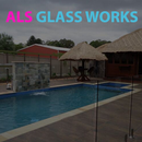 ALS Glass Works