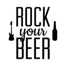 Rock Your Beer