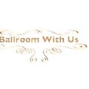 Ballroom With Us