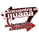 Encuentra En Tijuana